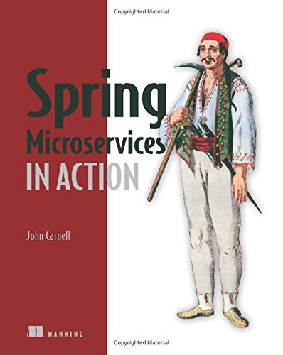 Spring Microservices In Action 1st Edition John Carnell