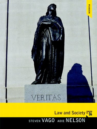 Law And Society 4th Canadian Steven Vago Adie Nelson