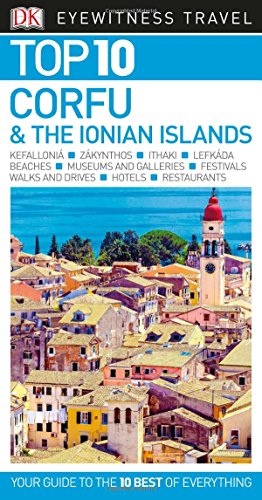 Top 10 Corfu And The Ionian Islands Dk Travel