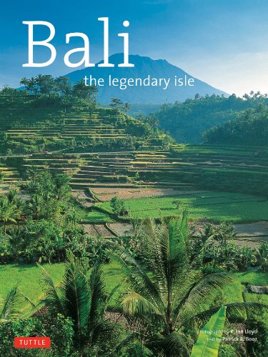 Bali The Legendary Isle Expanded Revised Patrick R Booz R Ian Lloyd