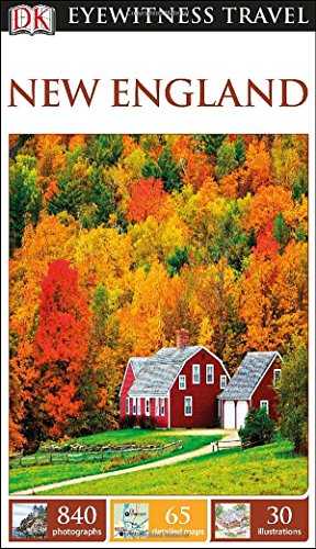 Dk Eyewitness Travel Guide New England Revised Dk Publishing