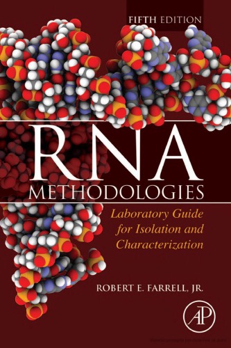 Rna Methodologies Laboratory Guide For Isolation And Characterization 5th Robert E Farrell