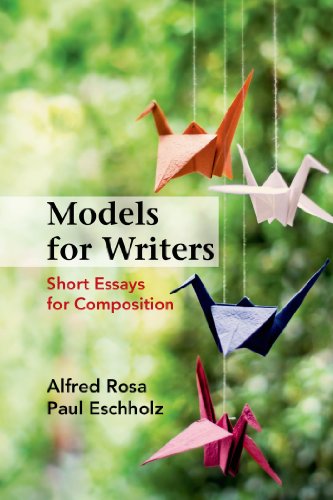 Models For Writers Short Essays For Composition Twelfth Alfred Rosa