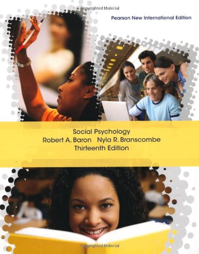 Social Psychology 13th Robert A Baron Nyla R Branscombe