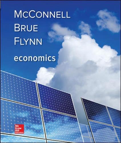 Economics 21th Edition Campbell R Mcconnell Stanley L Brue