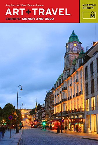 Art Travel Europe Munch And Oslo Museyon Inc