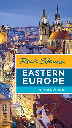 Rick Steves Eastern Europe 9th Edition Rick Steves Cameron Hewitt