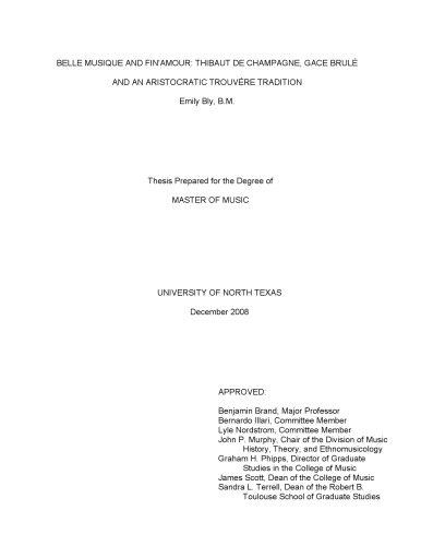 Belle Musique And Finamour Thibaut De Champagne Gace Brul And An Aristocratic Trouvre Tradition Thesis Emily Bly