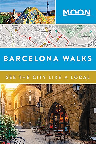 Barcelona Walks Moon Travel Guides
