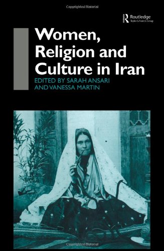 Women Religion And Culture In Iran 1st Edition Sarah Ansari