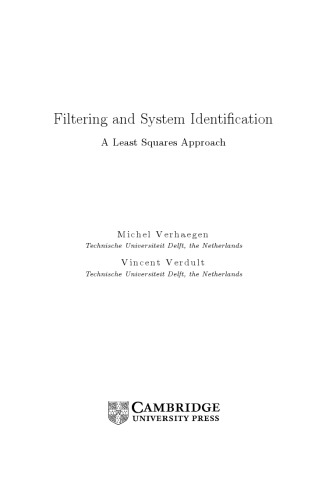 Filtering And System Identication A Least Squares Approach Michel Verhaegen