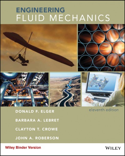 Engineering Fluid Mechanics 11th Donald F Elger Barbara A Lebret