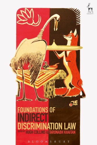 Foundations Of Indirect Discrimination Law Hugh Collins Tarunabh Khaitan Eds