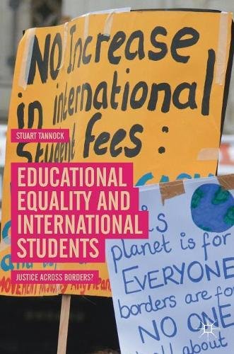 Educational Equality And International Students Justice Across Borders Stuart Tannock