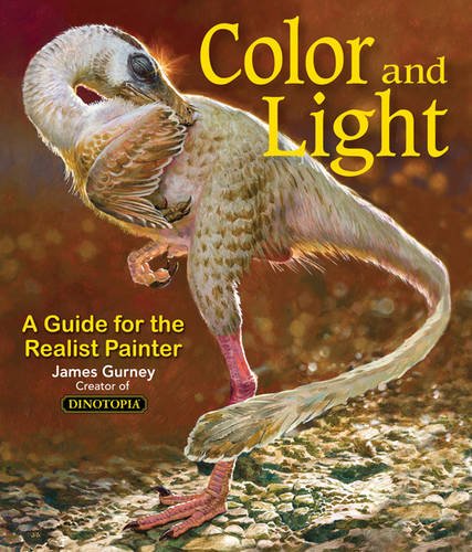 Color And Light A Guide For The Realist Painter James Gurney