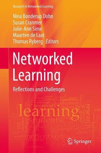 Networked Learning Reflections And Challenges Nina Bonderup Dohn