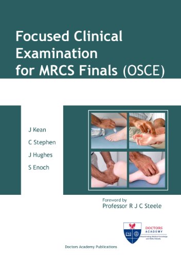 Focused Clinical Examination For Mrcs Finals Osce Jennifer Kean