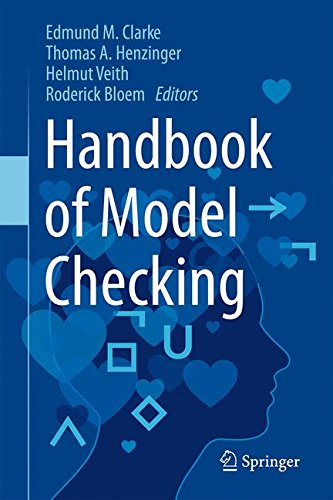 Handbook Of Model Checking Edmund M Clarke Thomas A Henzinger