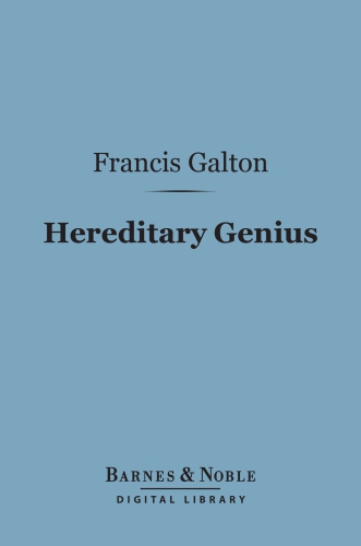 Hereditary Genius Francis Galton