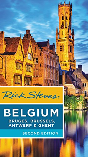 Rick Steves Belgium Bruges Brussels Antwerp Ghent 2nd Edition Rick Steves