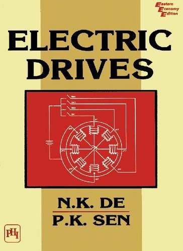 Electric Drives Nisit K De Prasanta K Sen
