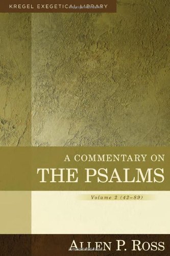 A Commentary On The Psalms 4289 Allen Ross