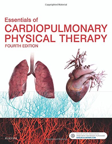Essentials Of Cardiopulmonary Physical Therapy 4th Edition Ellen Hillegass