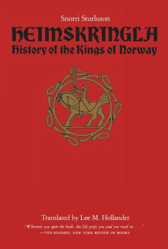 Heimskringla History Of The Kings Of Norway Snorri Sturluson