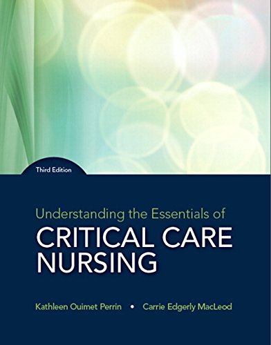 Understanding The Essentials Of Critical Care Nursing 3rd Edition Kathleen Perrin