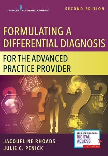 Formulating A Differential Diagnosis For The Advanced Practice Provider 2nd Edition Jacqueline Rhoads