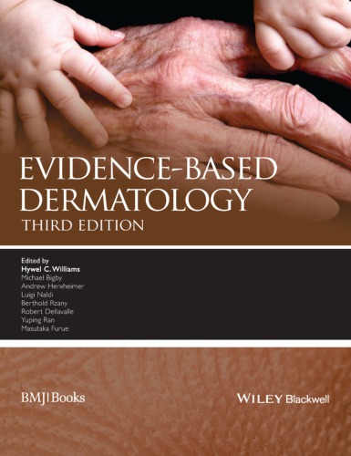 Evidencebased Dermatology 3rd Edition Hywel C Williams Et Al Eds