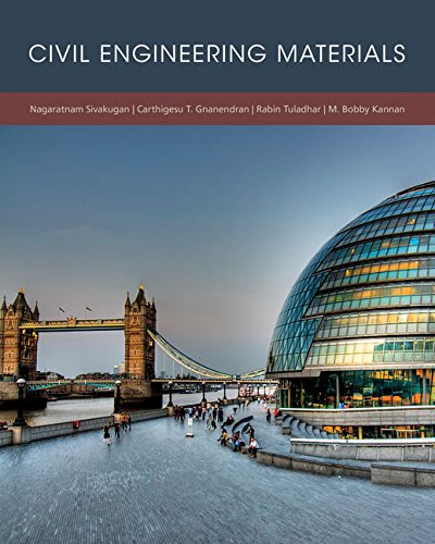 Civil Engineering Materials 1st Edition Nagaratnam Sivakugan