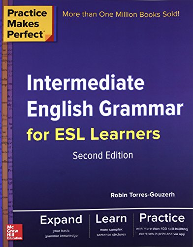 Intermediate English Grammar For Esl Learners 2nd Edition Robin Torresgouzerh