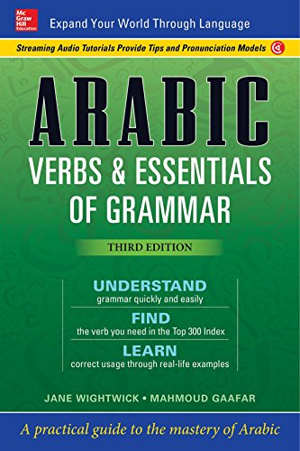 Arabic Verbs Essentials Of Grammar 3rd Edition Jane Wightwick