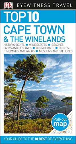 Top 10 Cape Town The Winelands Reprint Revised Dk Travel