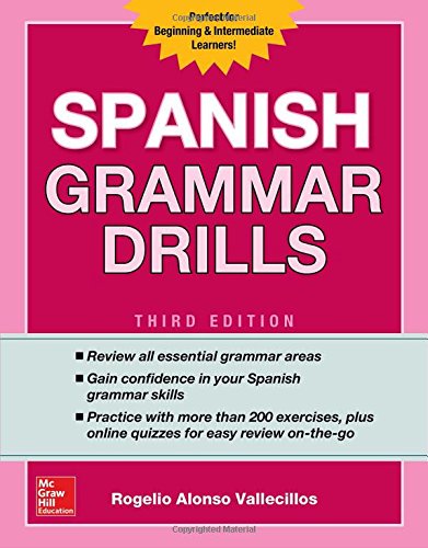 Spanish Grammar Drills 3rd Edition Rogelio Alonso Vallecillos