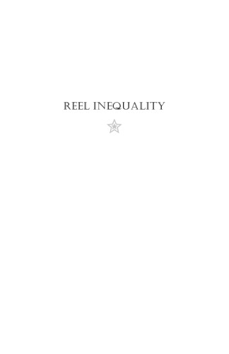 Reel Inequality Hollywood Actors And Racism Nancy Wang Yuen