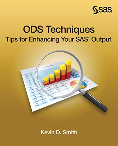 Ods Techniques Tips For Enhancing Your Sas Output Kevin D Smith