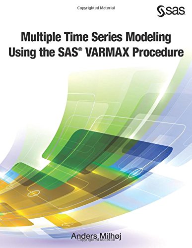 Multiple Time Series Modeling Using The Sas Varmax Procedure Anders Milhoj