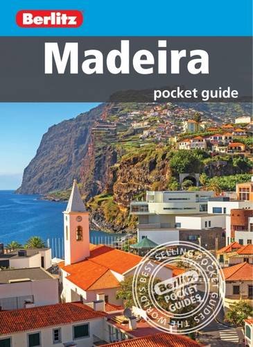 Berlitz Pocket Guide Madeira 7th Revised Edition Berlitz