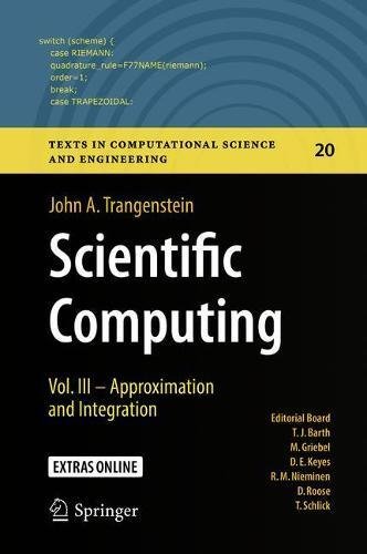 Scientific Computing Approximation And Integration John A Trangenstein
