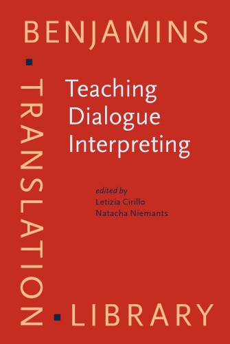 Teaching Dialogue Interpreting Researchbased Proposals For Higher Education Letizia Cirillo