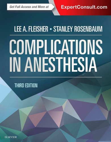 Complications In Anesthesia 3rd Edition Lee A Fleisher Stanley Rosenbaum