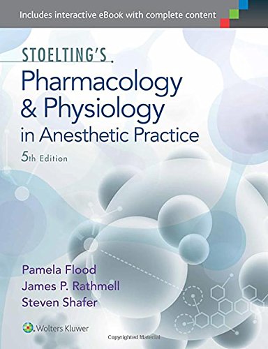 Stoeltings Pharmacology Physiology In Anesthetic Practice 5th Pamela Flood