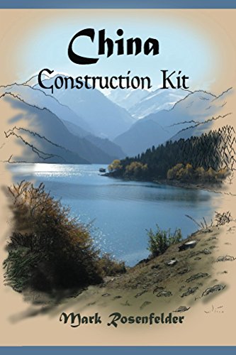 China Construction Kit 10 Mark Rosenfelder
