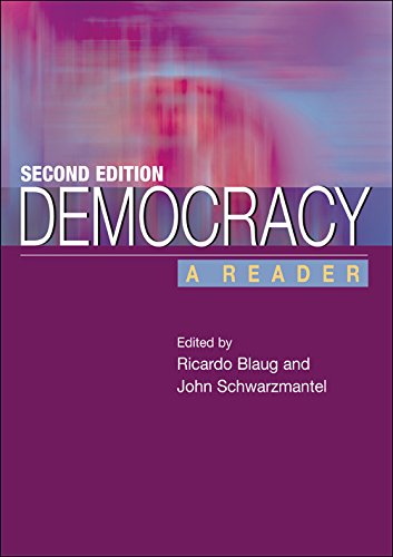 Democracy A Reader 2nd Revised Edition Ricardo Blaug John Schwarzmantel