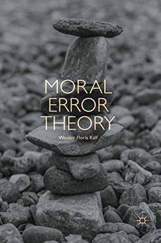 Moral Error Theory 1st Wouter Floris Kalf