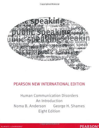 Human Communication Disorders An Introduction 8th Internat Noma B Anderson