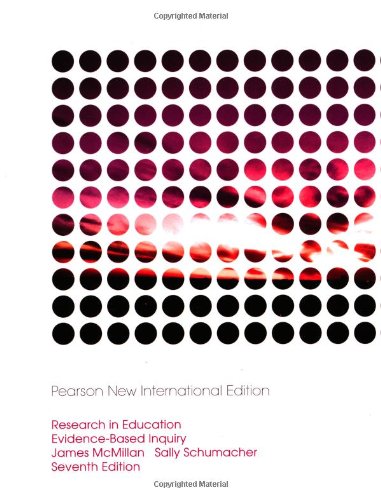 Research In Education Evidencebased Inquiry 7th Internat James H Mcmillan