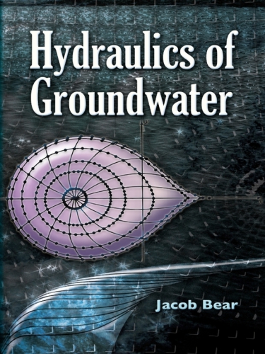 Hydraulics Of Groundwater Bear Jacob